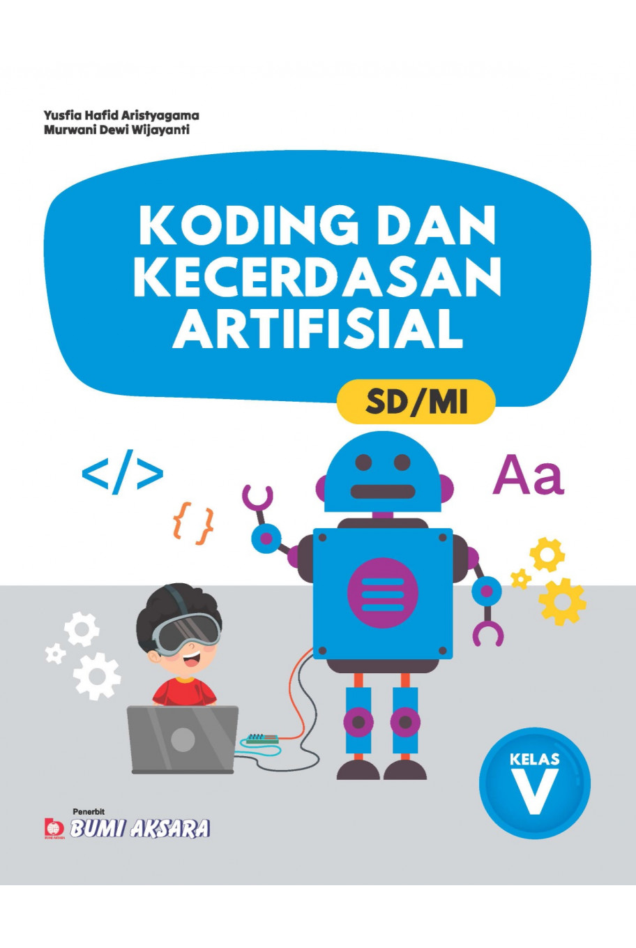 Koding dan Kecerdasan Artifisial SD/MI Kelas V